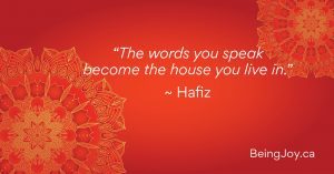 quote over red mandala - “The words you speak become the house you live in.” ~ Hafiz