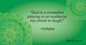 quote over green mandala - “God is a comedian playing to an audience too afraid to laugh.” ~Voltaire